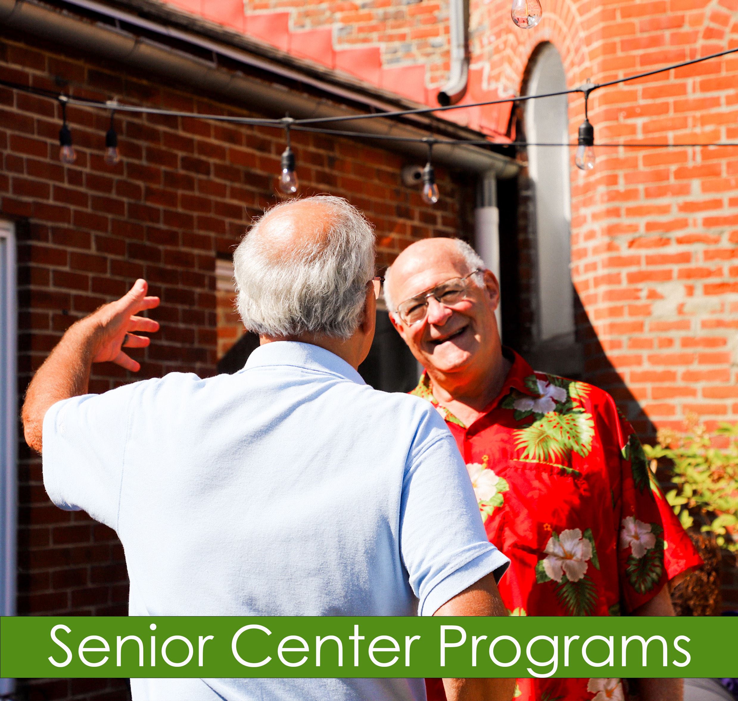 Senior Center Programs
