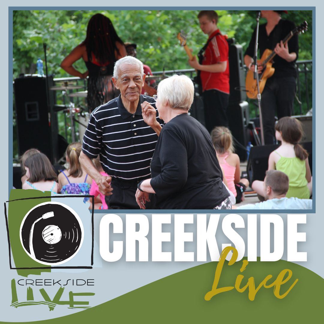 Graphic with a photo of a band playing music and a couple dancing, with the title Creekside Live