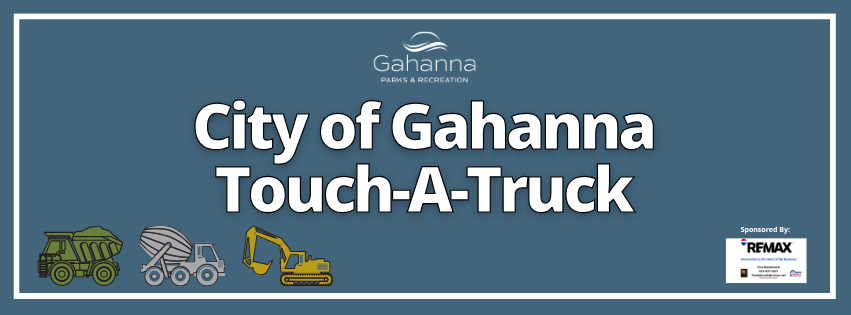 Blue graphic with text \"City of Gahanna Touch a Truck\" and Tina Re/MAX logo